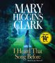 Mary Higgins Clark: I Heard That Song Before, CD