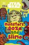 Katie Cook: The Star Wars Book of Monsters, Ooze and Slime: Be Disgusted by Weird and Wonderful Star Wars Facts!, Buch