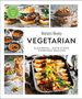 Australian Women's Weekly: Australian Women's Weekly Vegetarian: Flavorful, Nutritious Everyday Recipes, Buch
