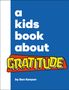 Ben Kenyon: A Kids Book about Gratitude, Buch