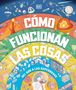 Dk: Cómo Funcionan Las Cosas (How Everything Works), Buch