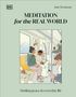 Ann Swanson: Meditation for the Real World, Buch