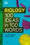 Eva Amsen: Biology 100 Ideas in 100 Words, Buch