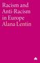 Alana Lentin: Racism and Anti-Racism in Europe, Buch