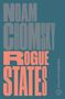 Noam Chomsky (Massachusetts Institute Of Technology): Rogue States, Buch