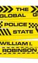 William I Robinson: The Global Police State, Buch