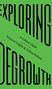 Vincent Liegey: Exploring Degrowth, Buch