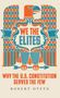Robert Ovetz: We the Elites, Buch