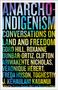 Francis Dupuis-Deri: Anarcho-Indigenism, Buch