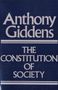 Anthony Giddens: The Constitution of Society, Buch