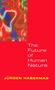 Jürgen Habermas: The Future of Human Nature, Buch