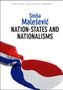 Sinisa Malesevic: Nation-States and Nationalisms, Buch