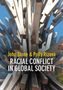 John Stone: Racial Conflict in Global Society, Buch