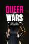 Dennis Altman: Queer Wars, Buch