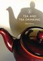 Claire Masset: Tea and Tea Drinking, Buch