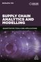 Nicoleta Tipi: Supply Chain Analytics and Modelling, Buch