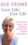 Sue Stone: Love Life, Live Life, Buch