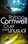 Patricia Cornwell: Cruel And Unusual, Buch