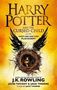 Joanne K. Rowling: Harry Potter and the Cursed Child - Parts I & II, Buch