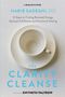Habib Sadeghi: The Clarity Cleanse, Buch