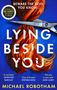 Michael Robotham: Lying Beside You, Buch