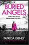 Patricia Gibney: Buried Angels, Buch