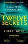 Robert Gold: Twelve Secrets, Buch