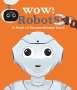 Andrea Mills: Wow! Robots, Buch
