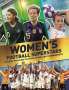 Kevin Pettman: Women's Football Superstars, Buch