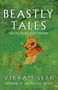 Vikram Seth: Beastly Tales, Buch