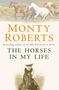 Monty Roberts: The Horses in My Life, Buch