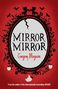 Gregory Maguire: Mirror Mirror, Buch