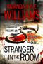 Amanda Kyle Williams: Stranger In The Room (Keye Street 2), Buch