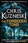 Chris Kuzneski: The Forbidden Tomb (The Hunters 2), Buch