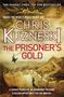 Chris Kuzneski: The Prisoner's Gold (The Hunters 3), Buch