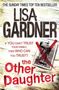 Lisa Gardner: The Other Daughter, Buch