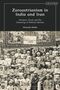 Alexandra Buhler: Zoroastrianism in India and Iran, Buch