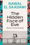 Nawal El Saadawi: The Hidden Face of Eve, Buch