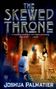 Joshua Palmatier: The Skewed Throne, Buch