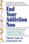 Charles Gant: End Your Addiction Now, Buch