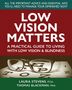 Laura Stevens: Low Vision Matters, Buch