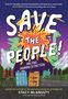 Stacy McAnulty: Save the People!, Buch