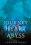 London Shah: Journey to the Heart of the Abyss, Buch