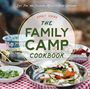 Emily Vikre: The Family Camp Cookbook, Buch