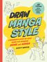 Scott Harris: Draw Manga Style, Buch