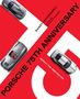 Randy Leffingwell: Porsche 75th Anniversary, Buch