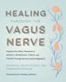 Amanda Armstrong: Healing Through the Vagus Nerve, Buch