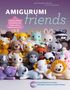 Jade Gauthier-Boutin: Amigurumi Friends, Buch