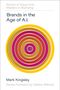 Mark Kingsley: Brands in the Age of AI, Buch