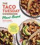 Kate Kasbee: The Taco Tuesday Cookbook: Plant-Based Edition, Buch